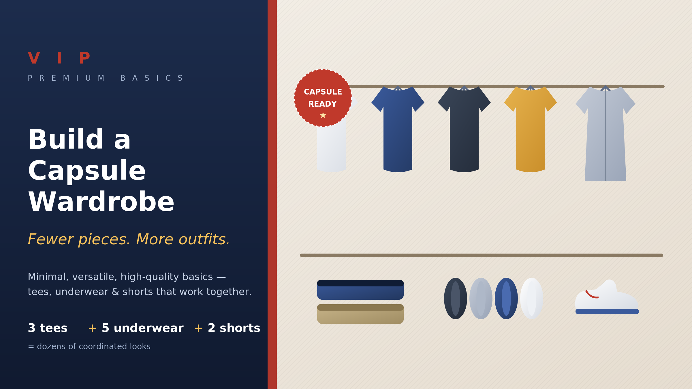 How to Build a Capsule Wardrobe with VIP Basics
